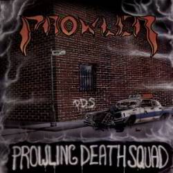 Prowler (USA) : Prowling Death Squad
